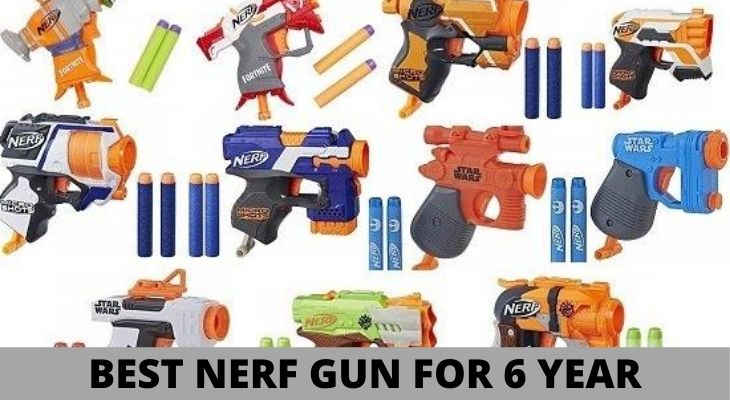 best nerf Gun for 6 year old