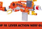 Best Lever Action Nerf Gun