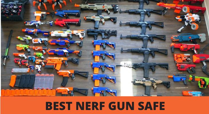 nerf gun safe